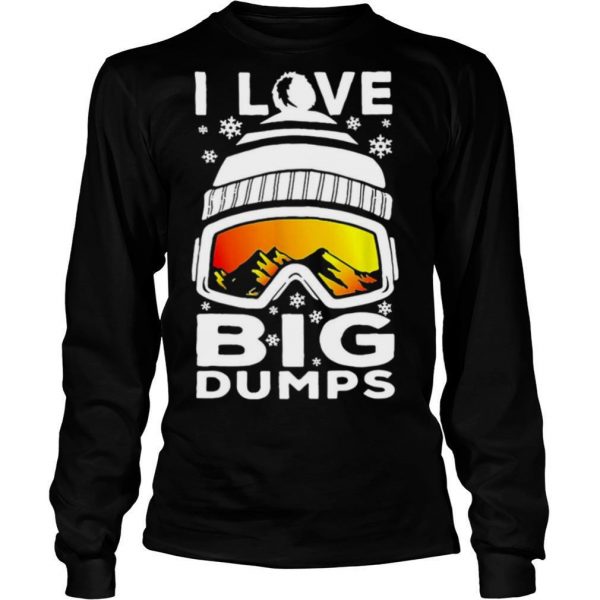 I-Love-Big-Dumps-Snowborading-Goggles-shirt2-600x600-1.jpg