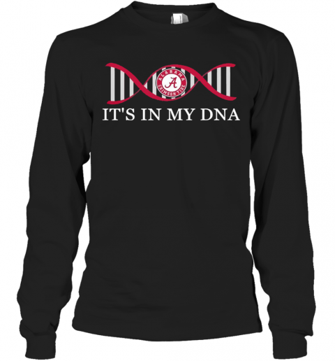 Its-In-My-DNA-Alabama-Crimson-Tide-T-Shirt-Long-Sleeved-T-shirt-.png