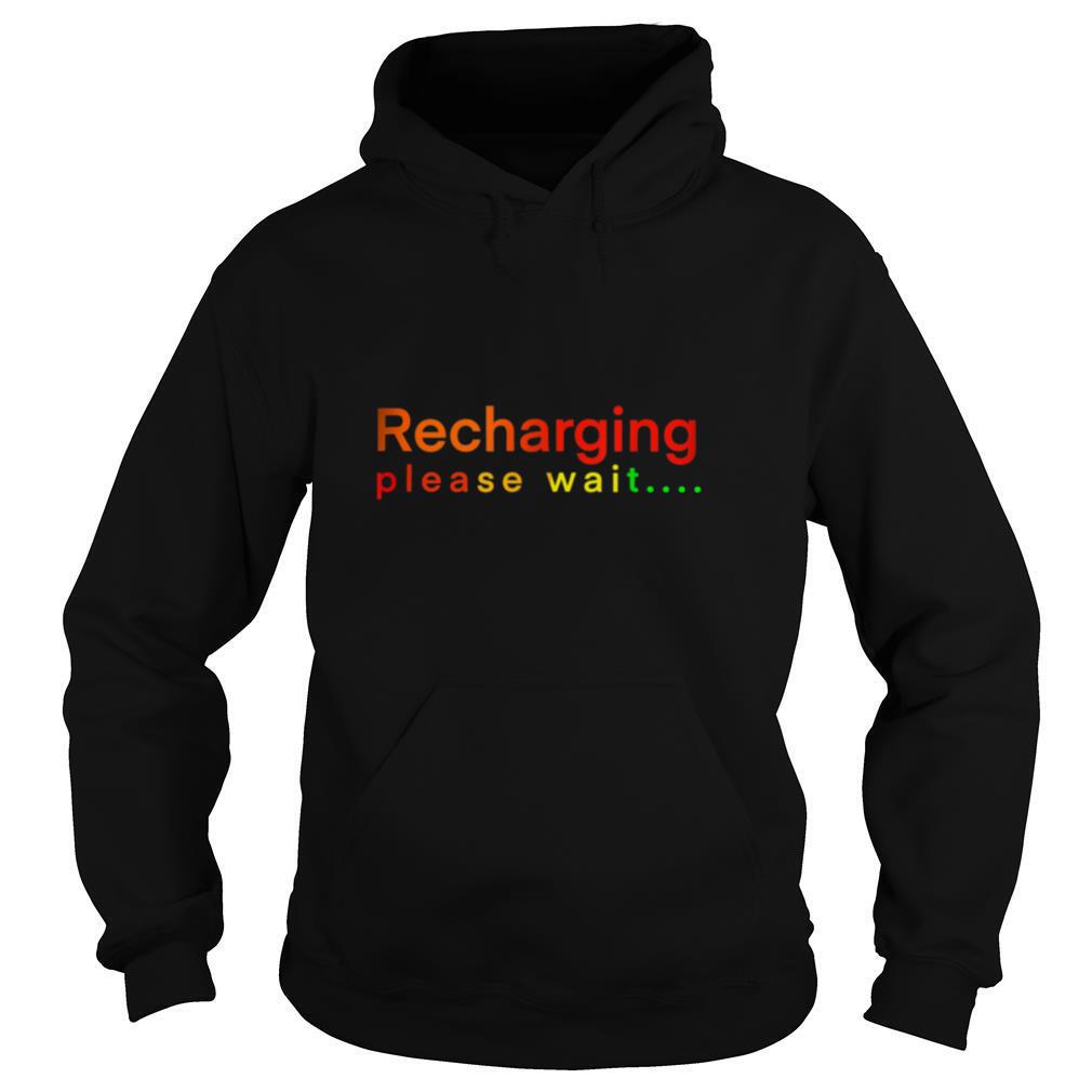 Recharging-please-wait-shirt4.jpg