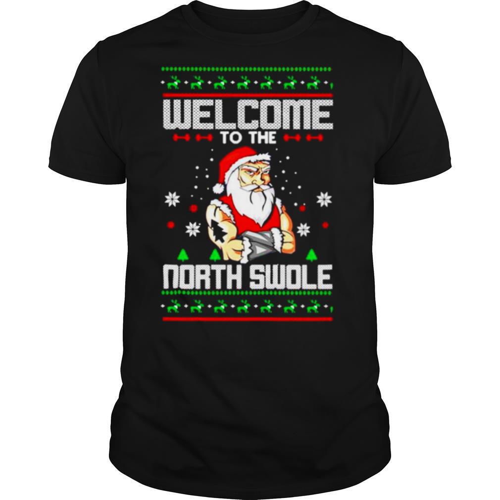Santa-Claus-Welcome-to-the-North-Swole-Christmas-shirt0.jpg
