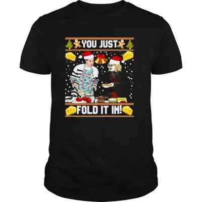 Schitts You Just Fold It In Ugly Christmas shirt