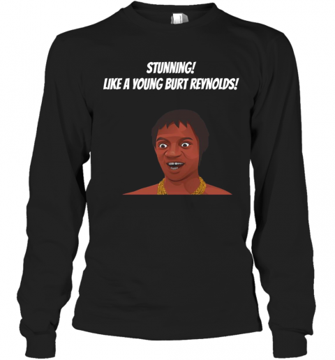 Stunning-Like-A-Young-Burt-Reynolds-T-Shirt-Long-Sleeved-T-shirt-.png