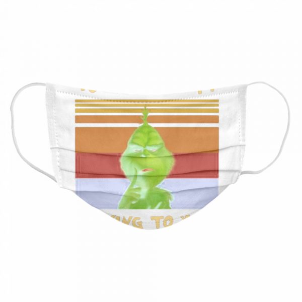 The-Grinch-Your-Anxiety-Is-Lying-To-You-Vintage-Retro-Cloth-Face-Mask-600x600-1.jpg