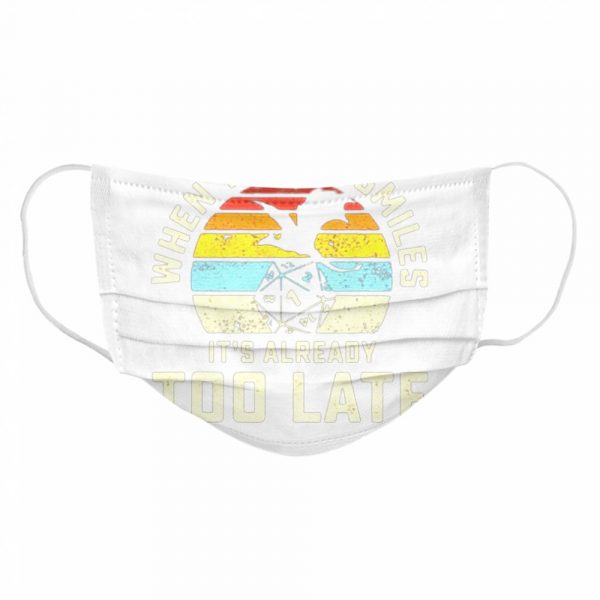 When-The-DM-Smiles-Its-Already-Too-Late-Vintage-Cloth-Face-Mask-600x600-1.jpg
