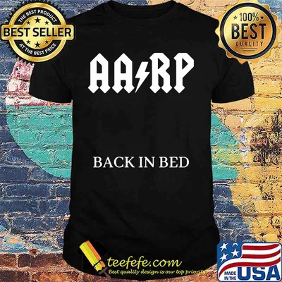 Aa Rp Back In Bed Band Music Shirt