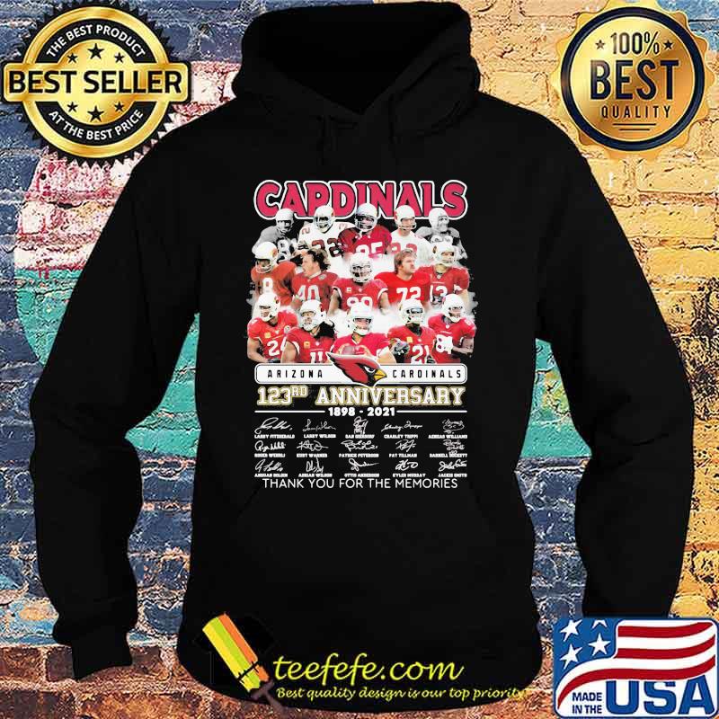 Arizona Cardinals 123rd Anniversary 1898 2021 Thank You For The Memories Signature Shirt Hoodie Arizona Cardinals 123rd Anniversary 1898 2021 Thank You For The Memories Signature Shirt Hoodie