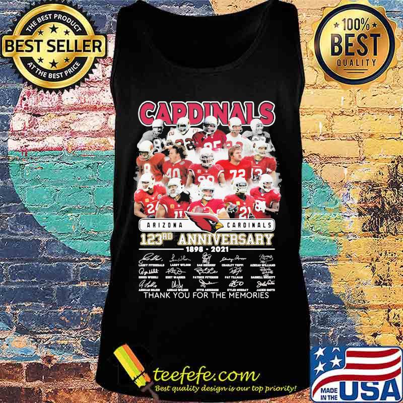 Arizona Cardinals 123rd Anniversary 1898 2021 Thank You For The Memories Signature Shirt Tank top Arizona Cardinals 123rd Anniversary 1898 2021 Thank You For The Memories Signature Shirt Tank top