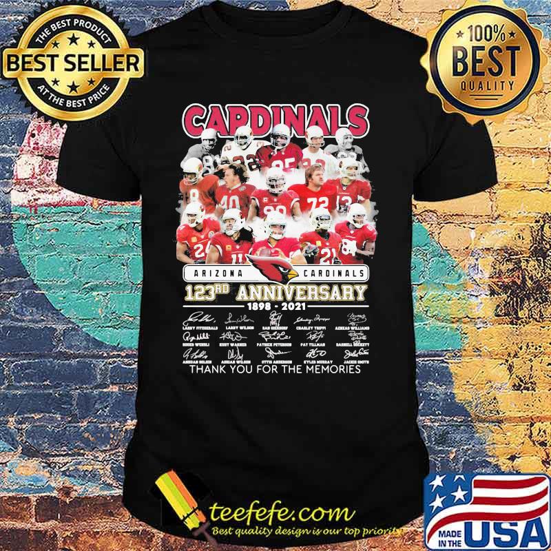Arizona Cardinals 123rd Anniversary 1898 2021 Thank You For The Memories Signature Shirt Arizona Cardinals 123rd Anniversary 1898 2021 Thank You For The Memories Signature Shirt