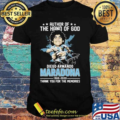Author of the hand of god Diego Armando Maradona 1960-2020 thank you for the memories shirt