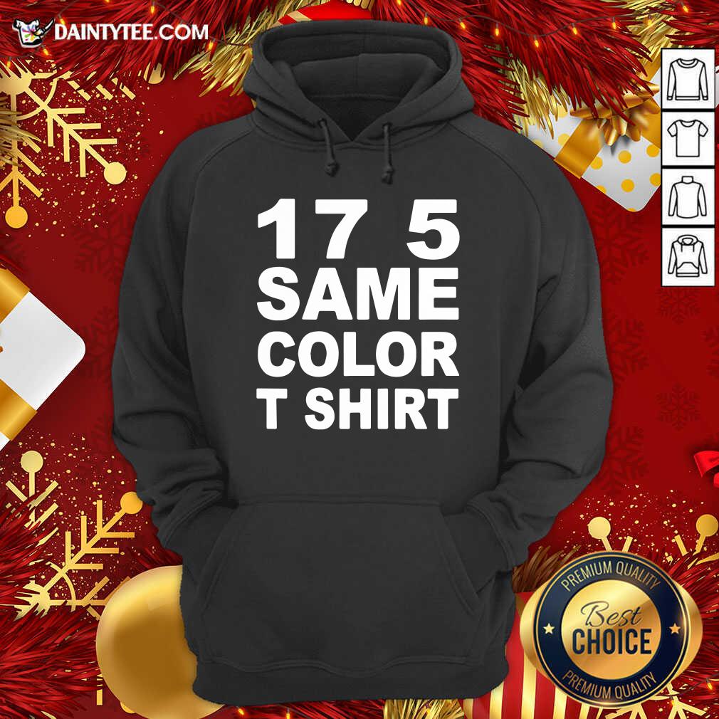 Premium 17 5 Same Color T Shirt
