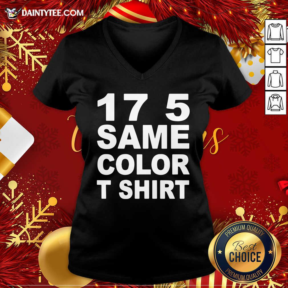 Premium 17 5 Same Color T Shirt