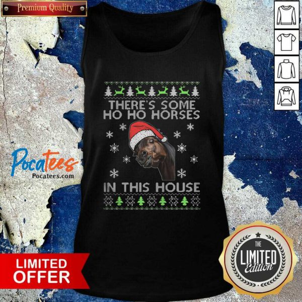 awesome-theres-some-ho-ho-horses-in-this-house-ugly-christmas-tank-top-600x600-1.jpg