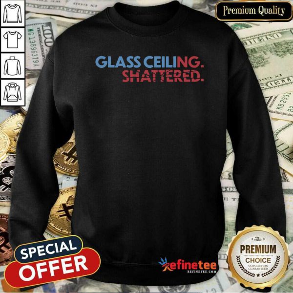 beautiful-glass-ceiling-shattered-sweatshirt-600x600-1.jpg