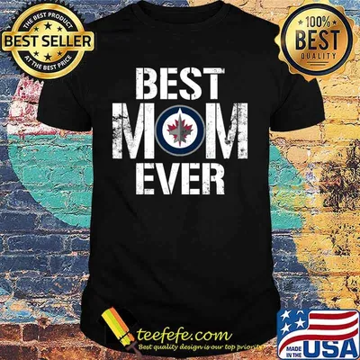 Best Winnipeg Jets Mom Ever For Mother’s Day Shirt