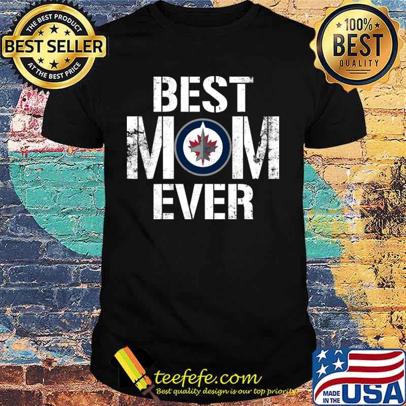 Best Winnipeg Jets Mom Ever For Mother’s Day Shirt Best Winnipeg Jets Mom Ever For Mother’s Day Shirt