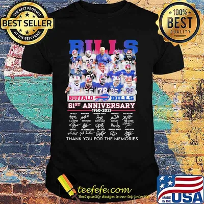 Bills Buffalo 61st Anniversary 1960 2021 Thank You For The Memories Signature Shirt