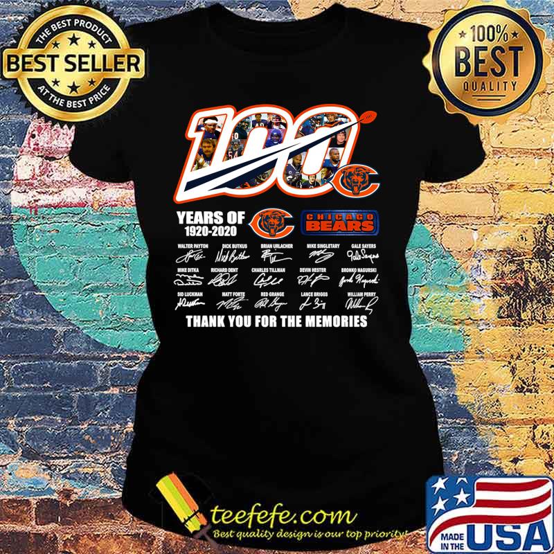 Chicago Bears The Bears 100 Years Of 1920 2020 Thank You For The Memories Shirt Ladies tee Chicago Bears The Bears 100 Years Of 1920 2020 Thank You For The Memories Shirt Ladies tee