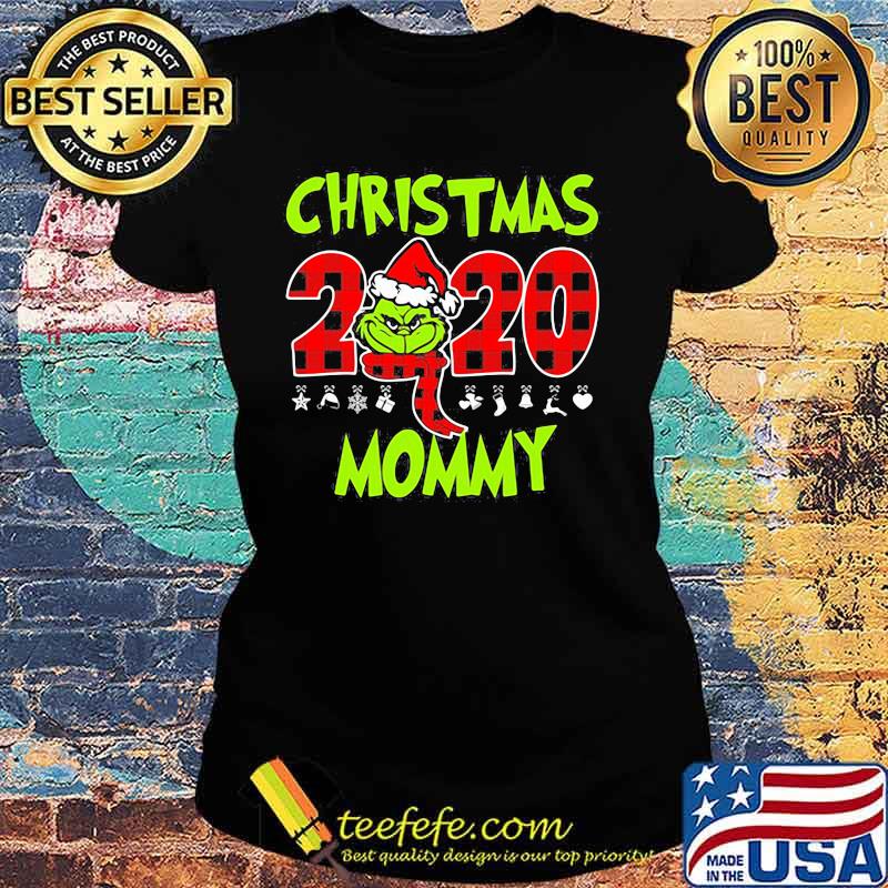 Christmas 2020 Mommy Grinch Hat Santa Claus Merry Xmas Shirt Ladies tee Christmas 2020 Mommy Grinch Hat Santa Claus Merry Xmas Shirt Ladies tee