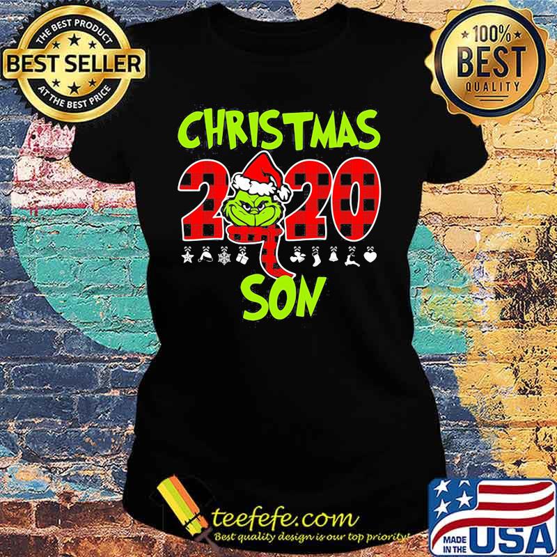 Christmas 2020 Son Grinch Hat Santa Claus Merry Xmas Shirt Ladies tee Christmas 2020 Son Grinch Hat Santa Claus Merry Xmas Shirt Ladies tee