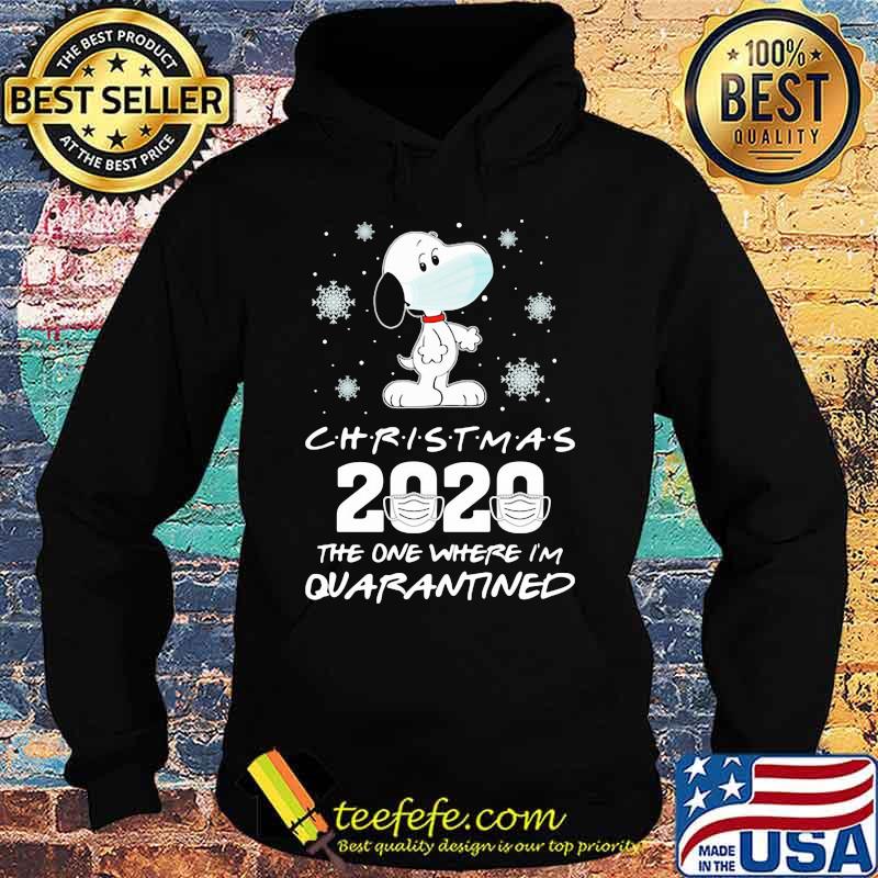 Christmas 2020 The One Where Im Quarantined Snoopy Wear Mask Shirt Hoodie Christmas 2020 The One Where Im Quarantined Snoopy Wear Mask Shirt Hoodie