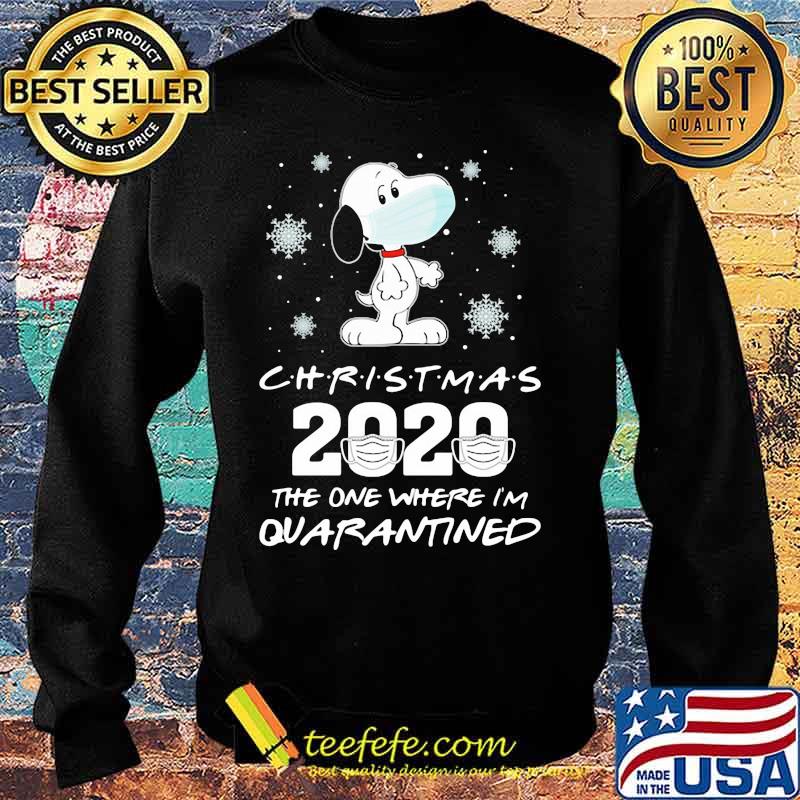 Christmas 2020 The One Where Im Quarantined Snoopy Wear Mask Shirt Sweater Christmas 2020 The One Where Im Quarantined Snoopy Wear Mask Shirt Sweater