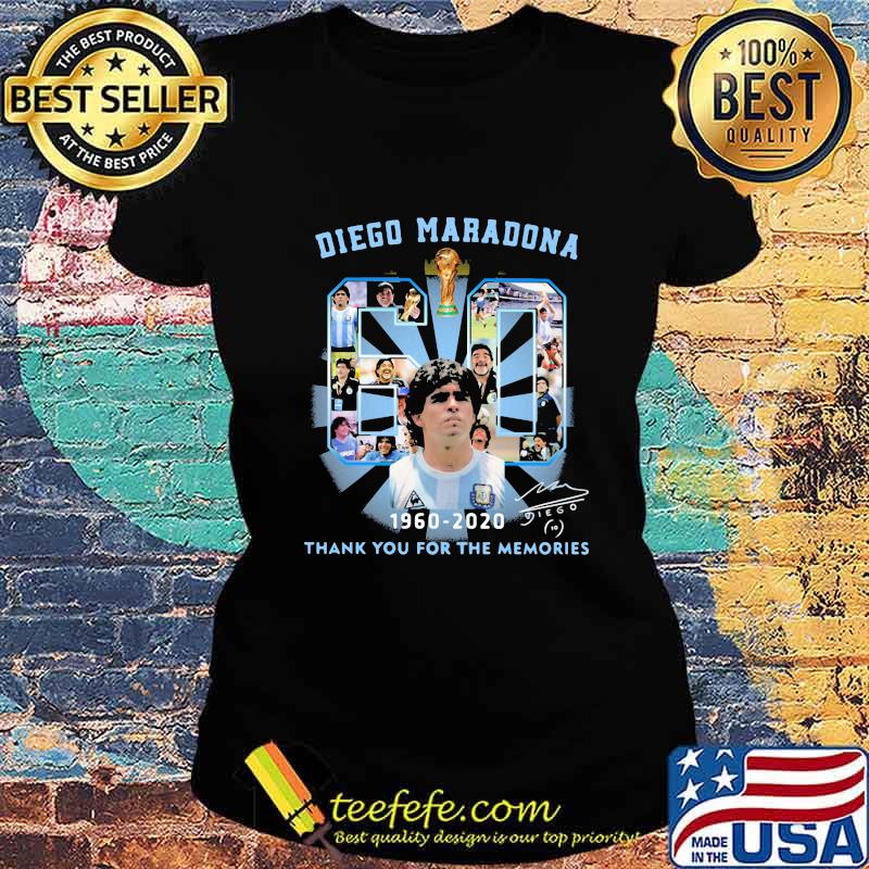 Diego Maradona Thank You For The Memories 60 Legend Football Signuature Shirt Ladies tee Diego Maradona Thank You For The Memories 60 Legend Football Signuature Shirt Ladies tee