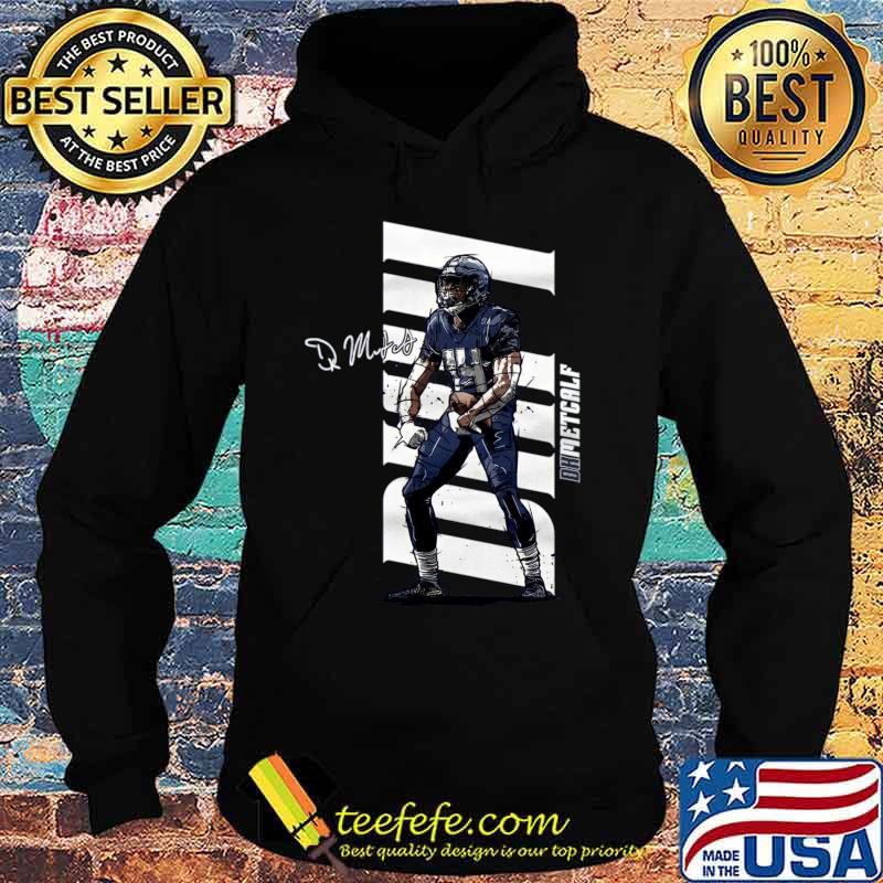 Dk Metcalf For Seattle Seahawks Fans Shirt Hoodie Dk Metcalf For Seattle Seahawks Fans Shirt Hoodie
