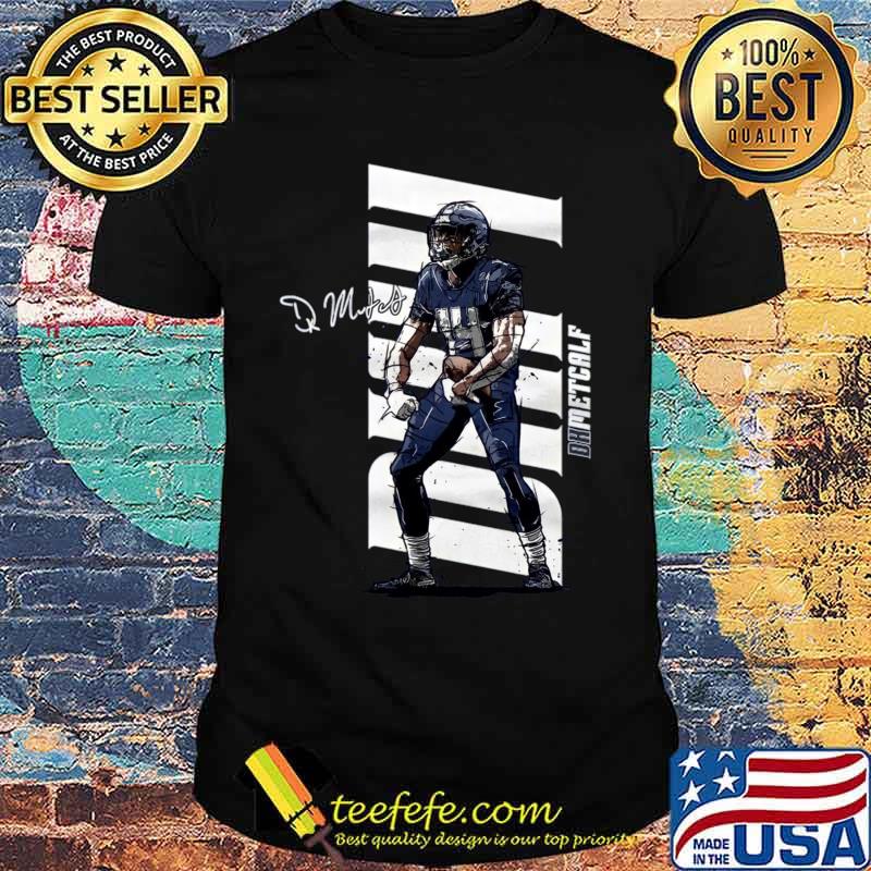 Dk Metcalf For Seattle Seahawks Fans Shirt