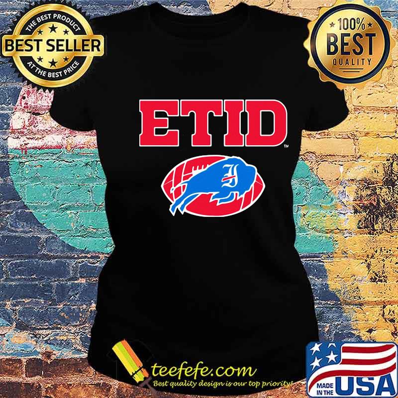 Etid Rugby Buffalo Bills American Football Team Shirt Ladies tee Etid Rugby Buffalo Bills American Football Team Shirt Ladies tee