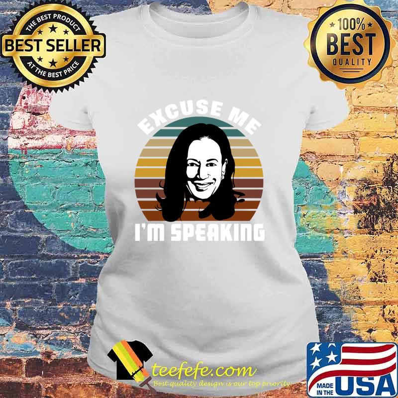 Excuse Me I’m Speaking Vintage Kamala Harris For President 2020 Shirt Laides tee Excuse Me I’m Speaking Vintage Kamala Harris For President 2020 Shirt Laides tee