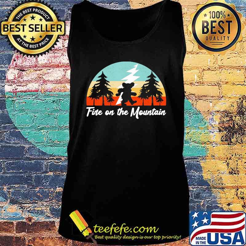Fire On The Mountain Grateful Dead Vintage Shirt Tank top Fire On The Mountain Grateful Dead Vintage Shirt Tank top