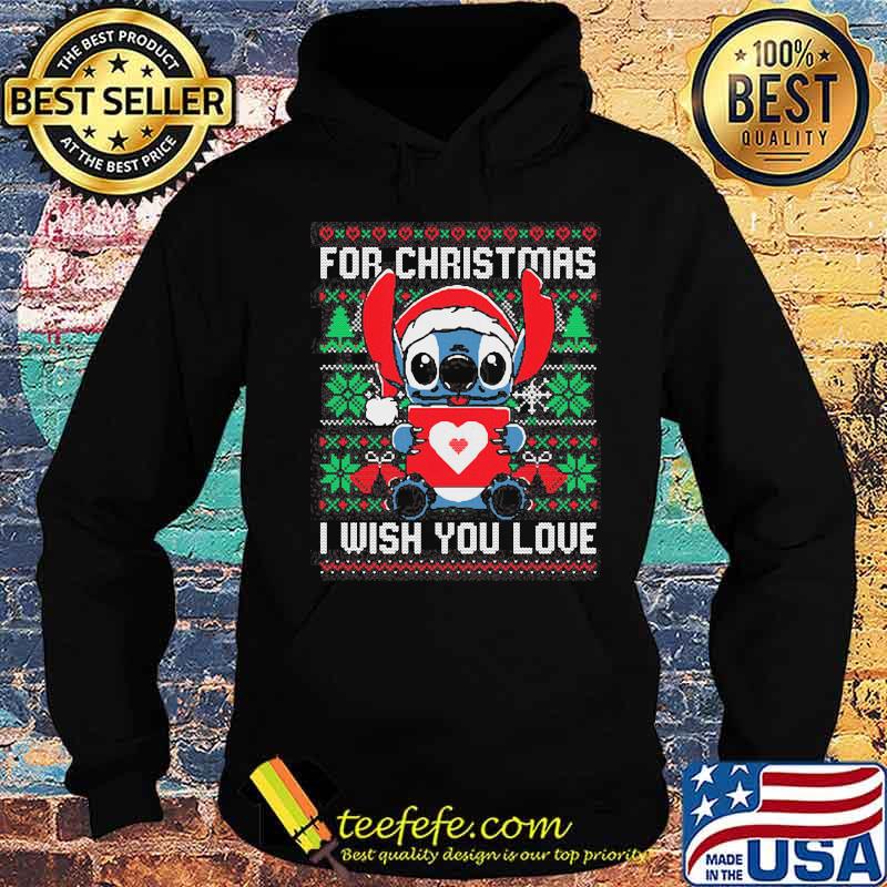 For Christmas I Wifh You Love Fondos De Pantalla De Navidad Del Stich Shirt Hoodie For Christmas I Wifh You Love Fondos De Pantalla De Navidad Del Stich Shirt Hoodie