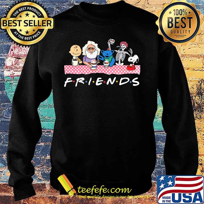 Friends Skull Grateful Dead Peanuts Shirt Sweater Friends Skull Grateful Dead Peanuts Shirt Sweater