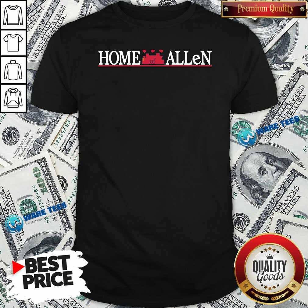 Funny Buffalo Bills Home Of Allen Shirt