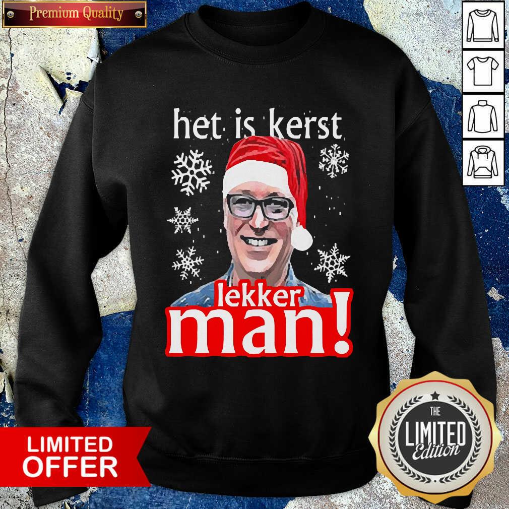 Funny Het Is Kerst Lakker Man Christmas Shirt