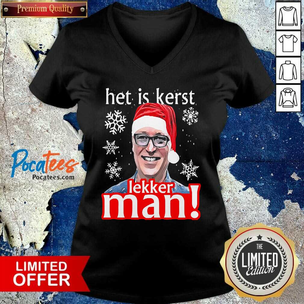 Funny Het Is Kerst Lakker Man Christmas Shirt