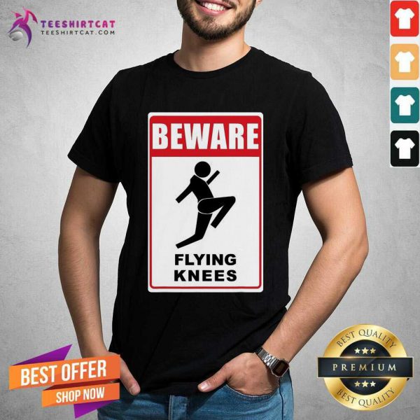 good-beware-knockout-knees-are-flying-shirt-600x600-1.jpg