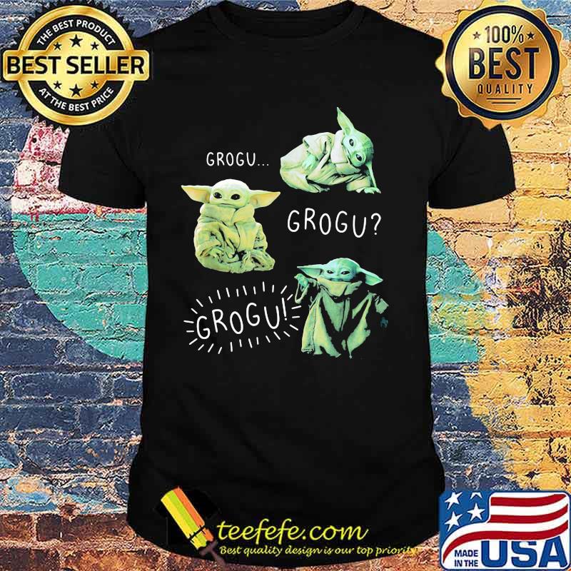 Grogu Baby Yoda Star Wars The Mandalorian Shirt