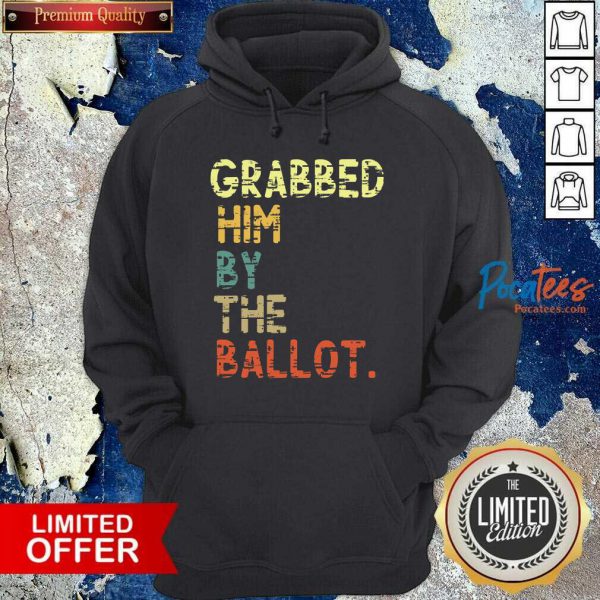 happy-grabbed-him-by-the-ballot-election-vintage-hoodie-600x600-1.jpg