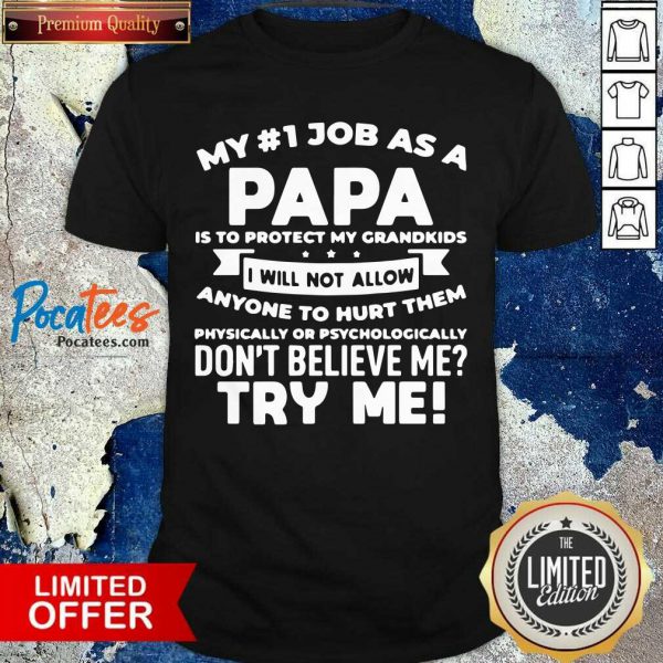 happy-my-job-as-a-papa-is-protect-my-grandkids-i-will-not-allow-anyone-to-hurt-them-shirt-600x600-1.jpg