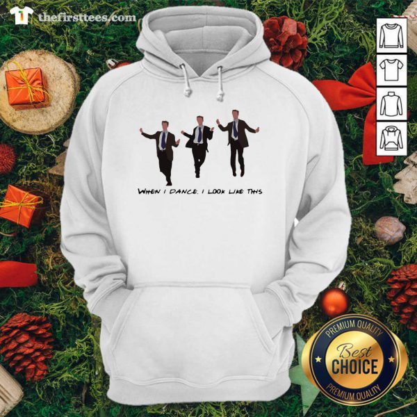 hot-chandler-when-i-dance-i-look-like-this-hoodie-600x600-1.jpg