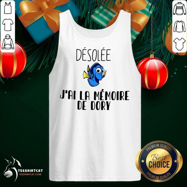 hot-dory-desolee-jai-la-memoire-de-dory-tank-top-600x600-1.jpg