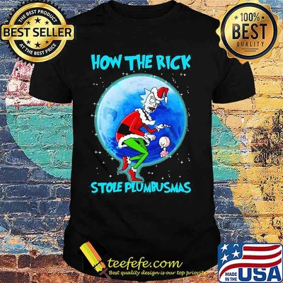 How The Rick Stole Plumbusmas Wear Pajama Christmas Santa Shirt