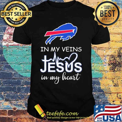 In My Veins Jesus In My Heart Buffalo Bills Shirt