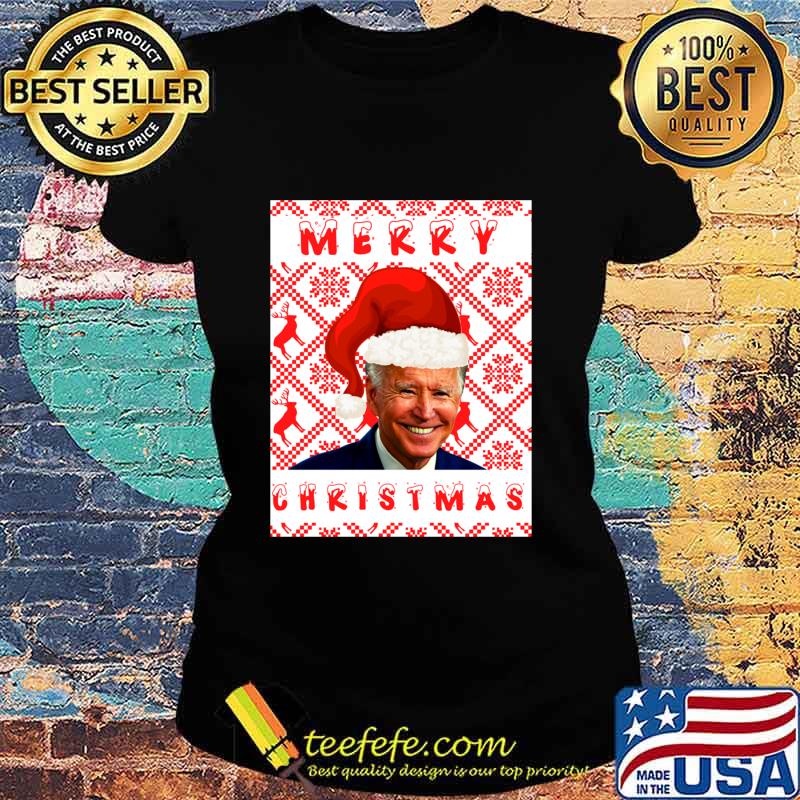 Joe Biden Merry Christmas Wear Santa Hat Shirt Ladies tee Joe Biden Merry Christmas Wear Santa Hat Shirt Ladies tee