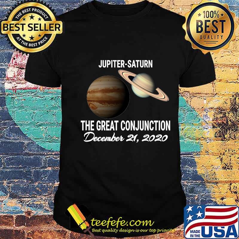 Jupiter Saturn Astronomy Planets Great Conjunction December 2020 Shirt Jupiter Saturn Astronomy Planets Great Conjunction December 2020 Shirt