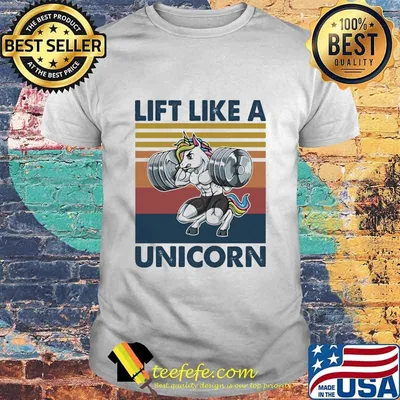 Lift Like A Unicorn Weightlifting Vintage Shirt