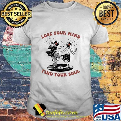 Lose Your Mind Find Your Soul Swing Dance Shirt