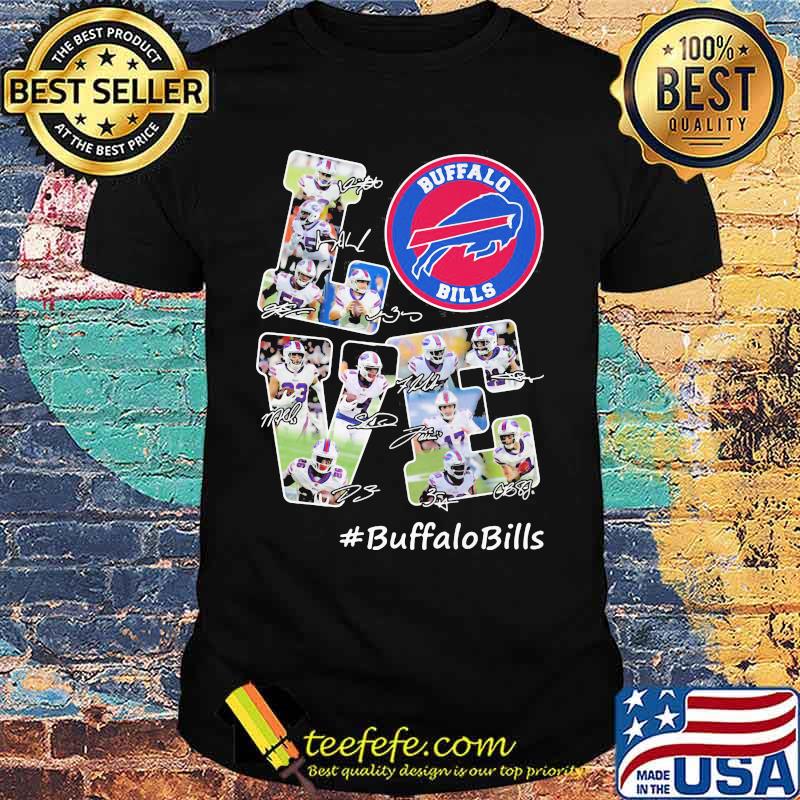 Love Buffalo Bills Signature Football Team Shirt