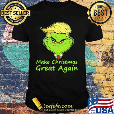 Make Christmas Great Again TrumpGrinch Xmas Shirt